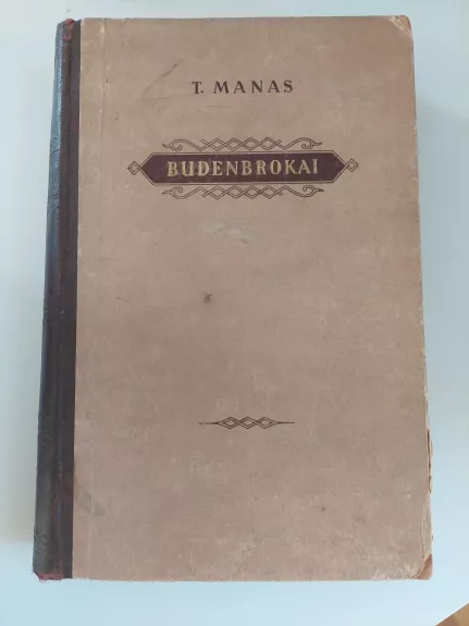 Budenbrokai - Tomas Manas, knyga