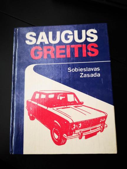 Saugus greitis - Sobieslavas Zasada, knyga