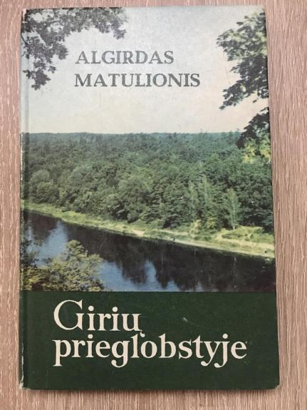 Girių prieglobstyje