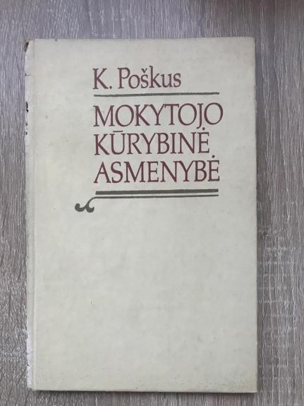 Mokytojo kūrybinė asmenybė