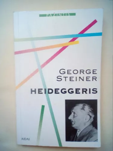 Heideggeris - George Steiner, knyga