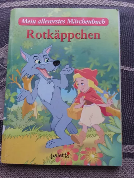 Mein allererstes Märchenbuch - Rotkäppchen - gebraucht - Gebrüder Grimm, knyga 1
