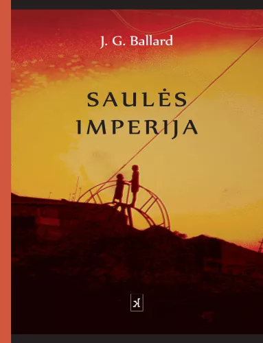 Saulės imperija - J.G. Ballard, knyga