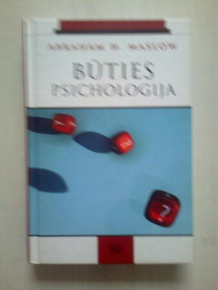 Būties psichologija - Abraham H. Maslow, knyga