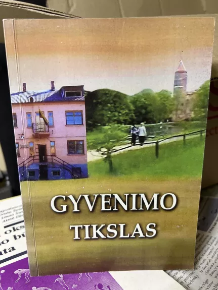 GYVENIMO TIKSLAS - Kun. Antanas Petraitis, knyga