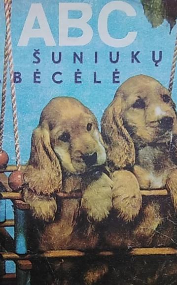 ABC Šuniukų abėcėlė - Aldona Liobytė, knyga