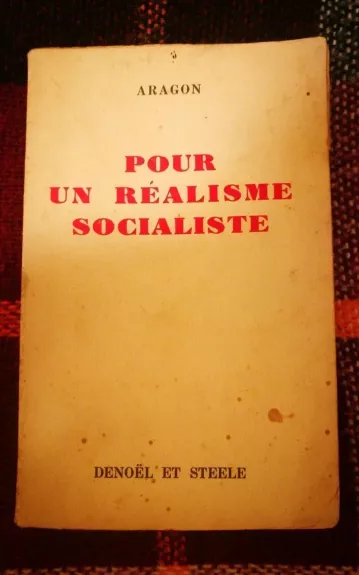 Pour un realisme socialiste - Louis Aragon, knyga