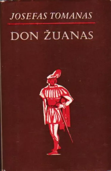 Don Žuanas - Josefas Tomanas, knyga