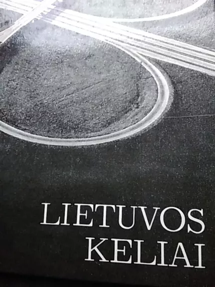 Lietuvos keliai - Pranas Bubelis, knyga