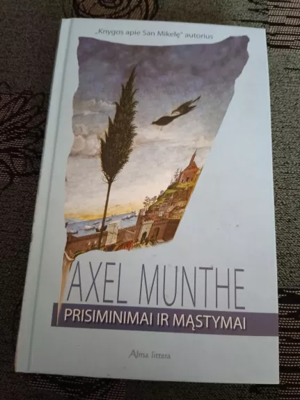 Prisiminimai ir mąstymai - Axel Munthe, knyga