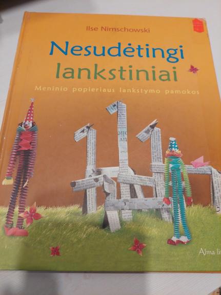 Nesudėtingi lankstiniai: meninio popieriaus lankstymo pamokos - Ilse Nimschowski, knyga 1