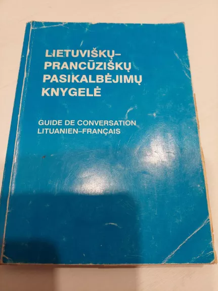 Lietuviškų-prancūziškų pasikalbėjimų knygelė