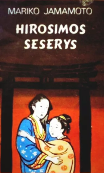 Hirosimos seserys