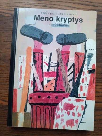 Meno kryptys nuo 1945-ųjų: temos ir koncepcijos