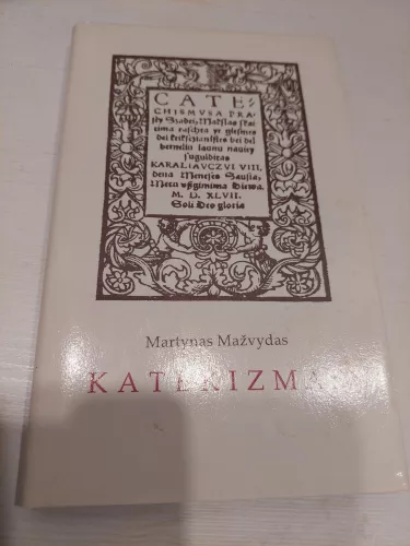 Katekizmas - Martynas Mažvydas, knyga