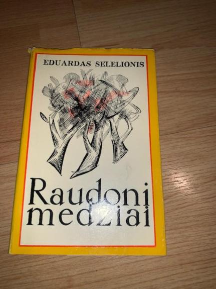 Raudoni medžiai