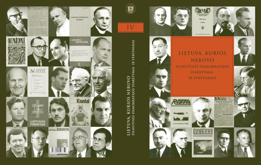 LIETUVA, KURIOS NEBUVO. PILNUTINĖS DEMOKRATIJOS SVARSTYMAI IR VERTINIMAI