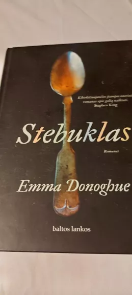 Stebuklas - Emma Donoghue, knyga