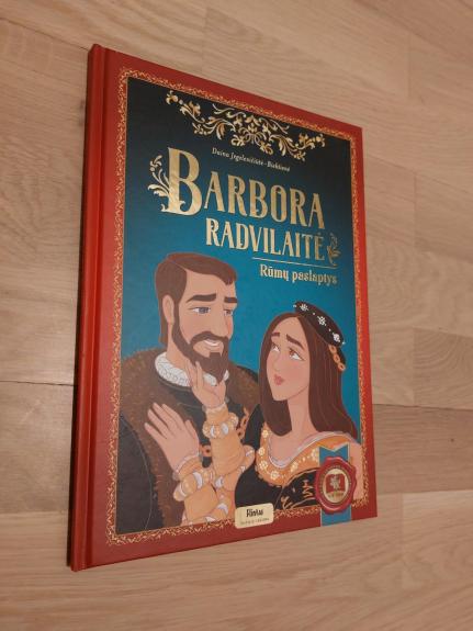 Barbora Radvilaitė. Rūmų paslaptys