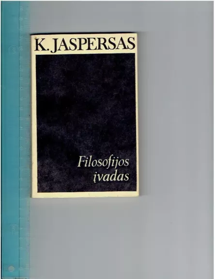 Filosofijos įvadas - K. Jaspersas, knyga