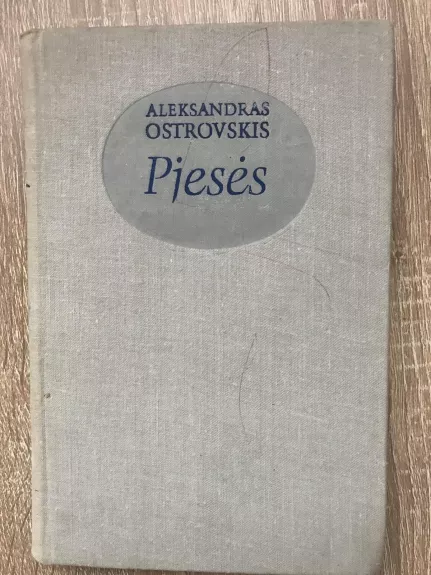 Pjesės - Aleksandras Ostrovskis, knyga