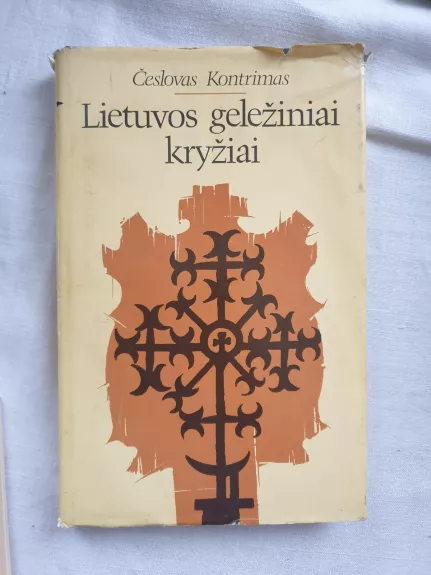 Lietuvos geležiniai kryžiai - Č. Kontrimas, knyga