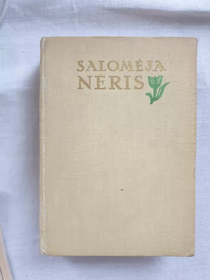 Salomėja Neris Raštai (3 tomas) - Salomėja Nėris, knyga