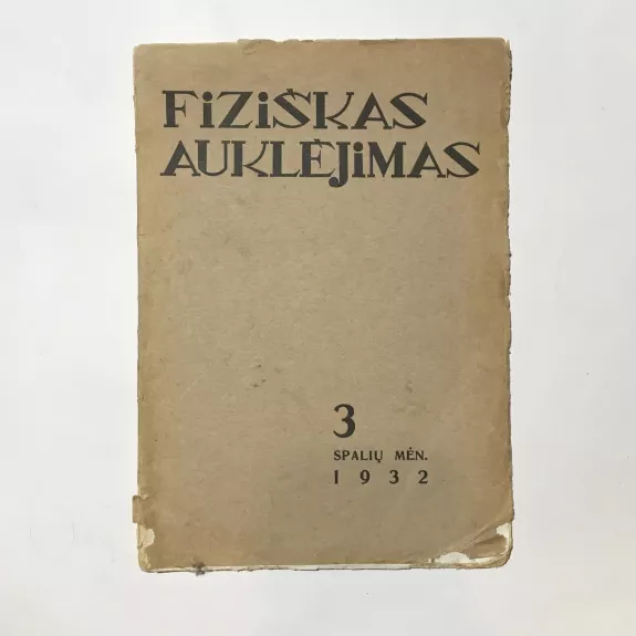 Fiziškas auklėjimas 1932, Nr. 3