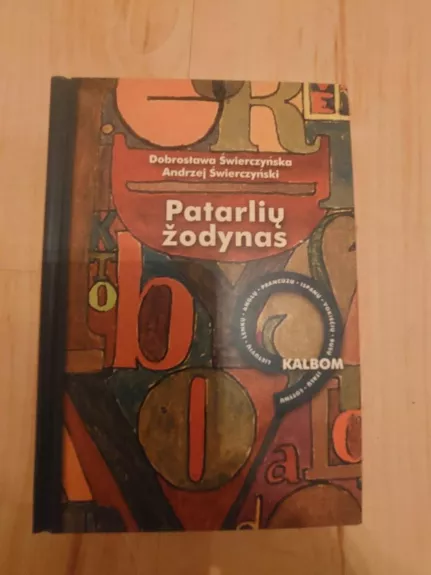 Patarlių žodynas ( 9kalbom ) - Dobroslawa Swierczynska, knyga