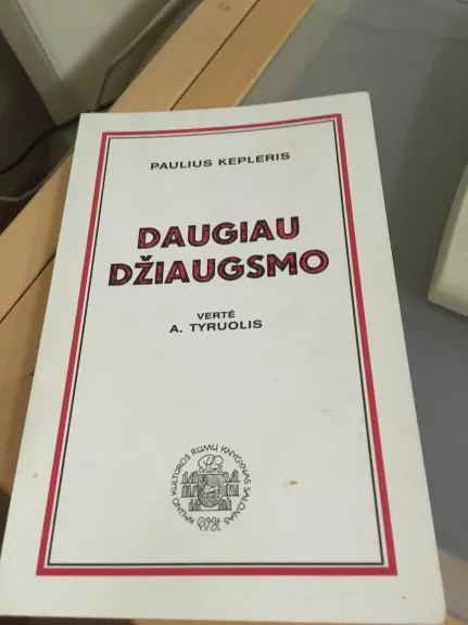 Daugiau džiaugsmo - Paulius Kepleris, knyga