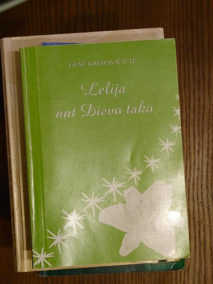 Lelija ant dievo tako