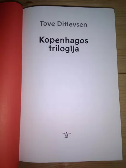 Kopenhagos trilogija - Tove Ditlevsen, knyga 1