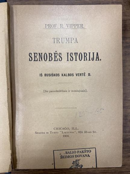 Trumpa senobės istorija