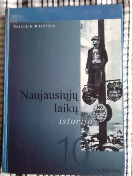 Naujausiųjų laikų istorija 10kl - Agis Kasperavičius, knyga