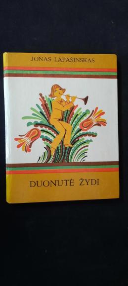 Duonutė žydi