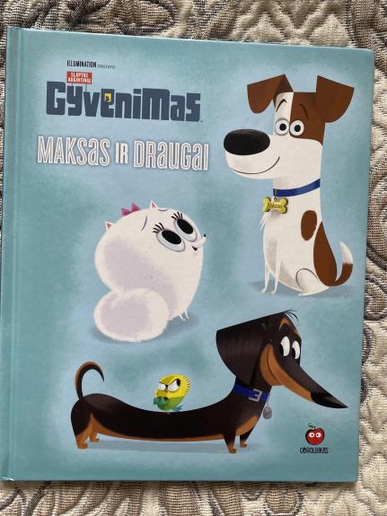 Slaptas augintinių gyvenimas. Maksas ir draugai. - Autorių Kolektyvas, knyga