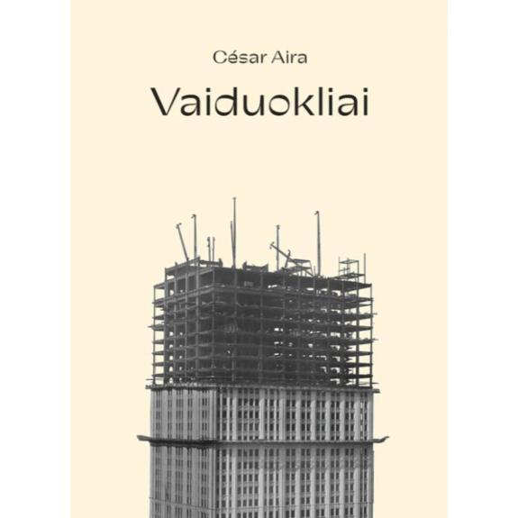 Vaiduokliai - Cesar Aira, knyga