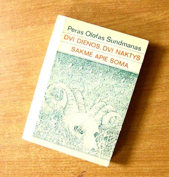 Dvi dienos. Dvi naktys. Sakmė apie Somą