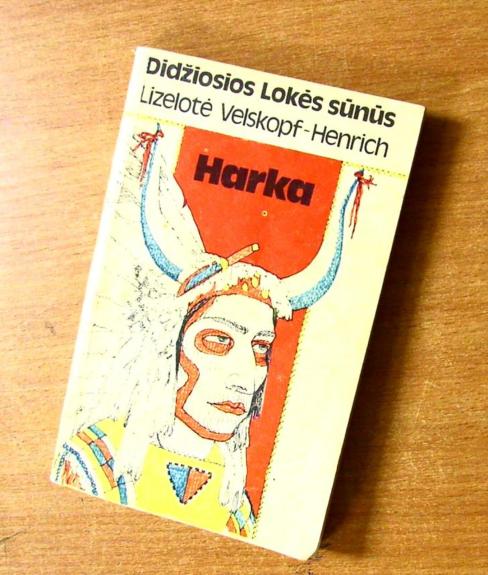 Didžiosios lokės sūnūs. Harka