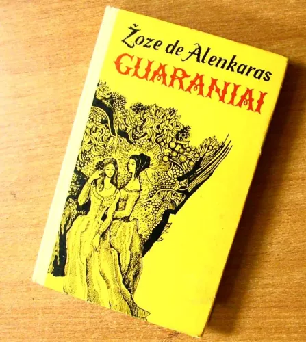 Guaraniai - Žoze de Alenkaras, knyga