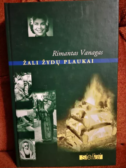 Žali žydų plaukai - Rimantas Vanagas, knyga 1