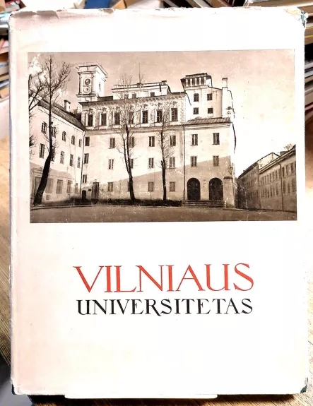 Vilniaus universitetas - L. Vladimirovas, K.  Jablonskis, J.  Jurginis, J.  Bulavas, knyga