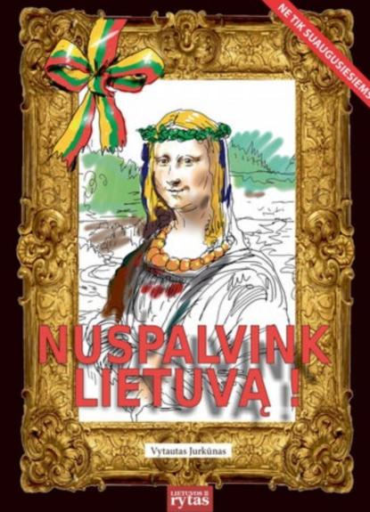 Nuspalvink Lietuvą