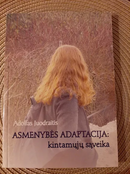 Asmenybės adaptacija: kintamųjų sąveika