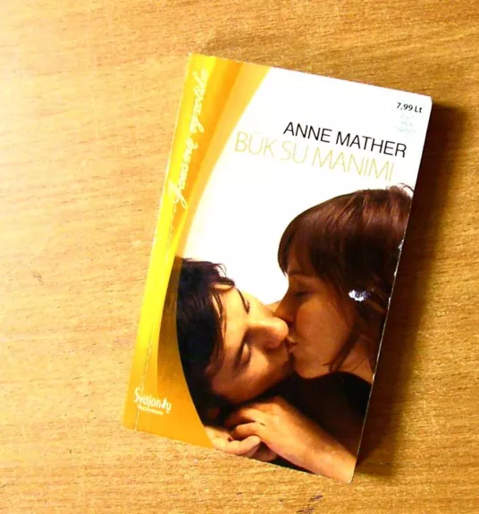 Būk su manimi - Anne Mather, knyga