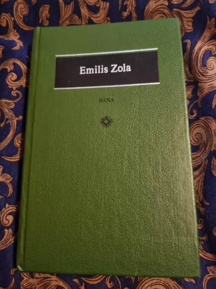 Nana - Emile Zola, knyga