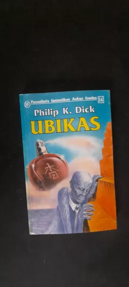 Ubikas - Philip K. Dick, knyga