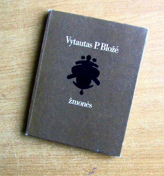 Žmonės - Vytautas Bložė, knyga