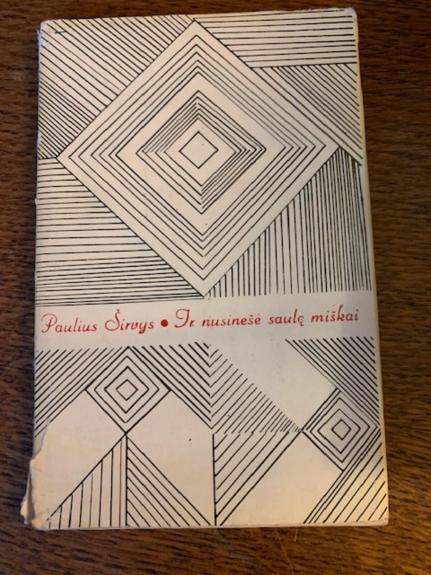 Ir nusinešė saulę miškai