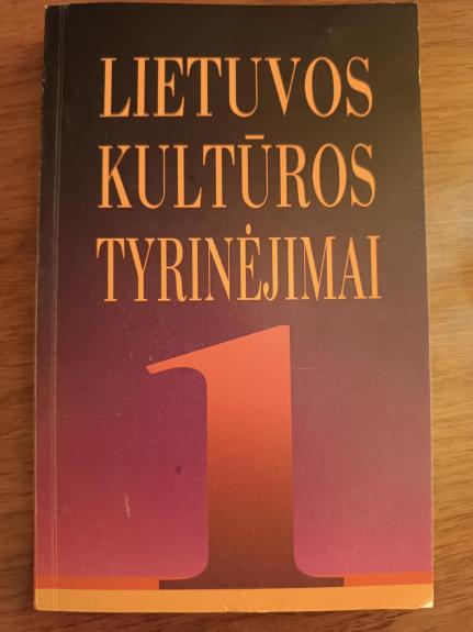 Lietuvos kultūros tyrinėjimai (1 tomas)